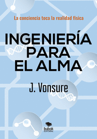 INGENIER�A PARA EL ALMA