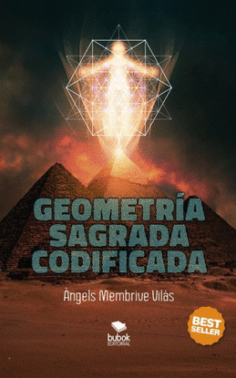 GEOMETRA SAGRADA CODIFICADA