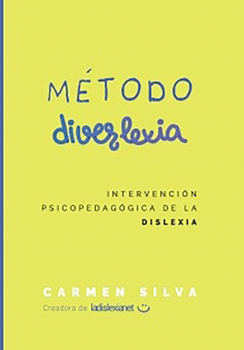 MTODO DIVERLEXIA: INTERVENCIN PSICOPEDAGGICA DE LA DISLEX