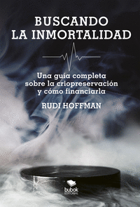 BUSCANDO LA INMORTALIDAD (2� EDICI�N)