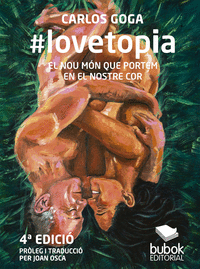 #LOVETOPIA: EL NOU MN QUE PORTEM EN EL NOSTRE COR