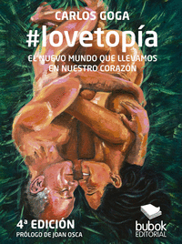 #LOVETOPA: EL NUEVO MUNDO QUE LLEVAMOS EN NUESTRO CORAZN