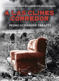 A LAS CLINES, CORREDOR