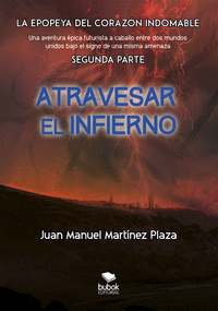 ATRAVESAR EL INFIERNO