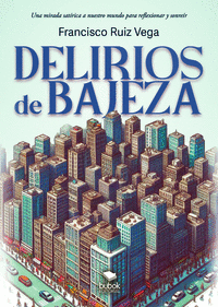 DELIRIOS DE BAJEZA