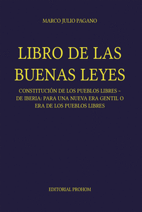 LIBRO DE LAS BUENAS LEYES (EDICI�N BOLSILLO)