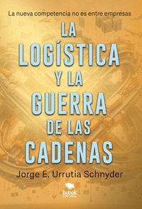 LA LOG�STICA Y LA GUERRA DE LAS CADENAS