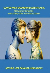 CLAVES PARA ENAMORAR CON EFICACIA.