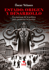 ESTADO: ORIGEN Y DESARROLLO