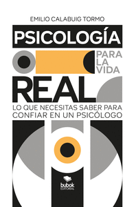 PSICOLOGA PARA LA VIDA REAL
