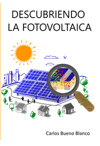 DESCUBRIENDO LA FOTOVOLTAICA