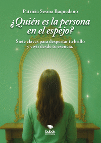 �QUI�N ES LA PERSONA DEL ESPEJO?