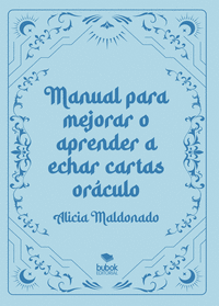 MANUAL PARA MEJORAR O APRENDER A ECHAR CARTAS OR�CULO