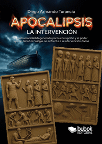APOCALIPSIS. LA INTERVENCI�N
