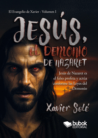 JES�S, EL DEMONIO DE NAZARET