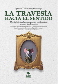 LA TRAVES�A HACIA EL SENTIDO