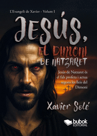 JES�S, EL DIMONI DE NATZARET