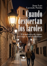 CUANDO DESPIERTAN LOS FAROLES