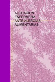 ACTUACI�N ENFERMERA ANTE ALERGIAS ALIMENTARIAS
