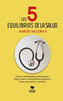 LOS 5 EQUILIBRIOS DE LA SALUD