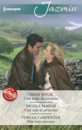 CON TODO EL CORAZ�N; CITA CON EL PR�NCIPE; MIS TRES AMORES