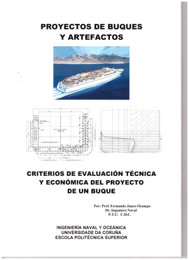 CRITERIOS DE EVALUACIN TCNICA Y ECONMICA DEL PROYECTO DE UN BUQUE