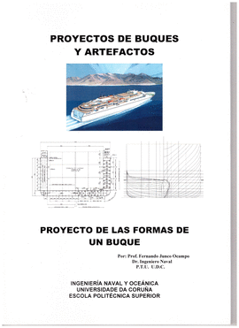 PROYECTO DE LAS FORMAS DE UN BUQUE PROYECTOS DE BUQUES Y ARTEFACTOS