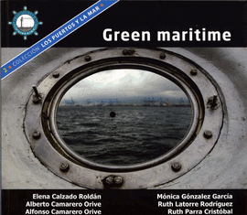 GREEN MARITIME (COLECCION LOS PUERTOS Y LA MAR; 2)