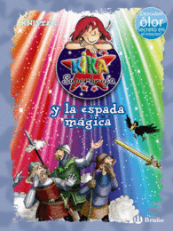 KIKA SUPERBRUJA Y LA ESPADA MAGICA
