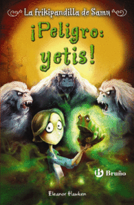 PELIGRO YETIS LA FRIKIPANDILLA DE SAMU