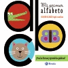 MI PRIMER ALFABETO (EDICI�N BILING�E INGL�S-CASTELLANO)