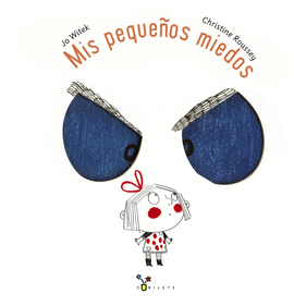 MIS PEQUE�OS MIEDOS