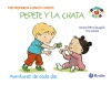 MIS PRIMEROS CUENTOS CORTOS: PEPETE Y LA CHATA