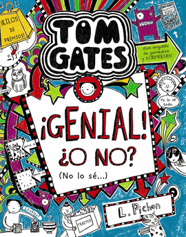 TOM GATES: �GENIAL! �O NO? (NO LO S�...)