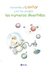 APRENDE A CONTAR CON TUS AMIGOS LOS N�MEROS DIVERTIDOS