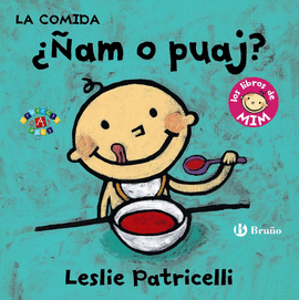 LA COMIDA AM O PUAJ LOS LIBROS DE MIM CASTELLANO PARTIR DE 0 AOS PROYECTO DE 0 3 AOS LIBROS PARA DESARROLLAR EL LENGUAJE
