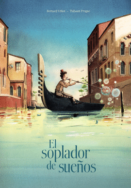 EL SOPLADOR DE SUE�OS