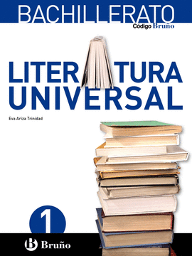 C�DIGO BRU�O LITERATURA UNIVERSAL 1 BACHILLERATO