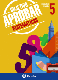 OBJETIVO APROBAR MATEMTICAS 5 PRIMARIA