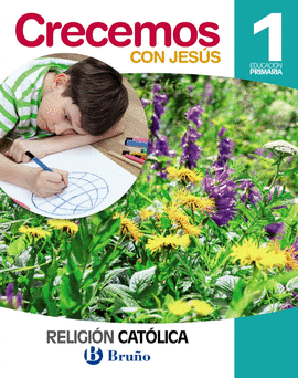 RELIGIN CATLICA CRECEMOS CON JESS 1 PRIMARIA