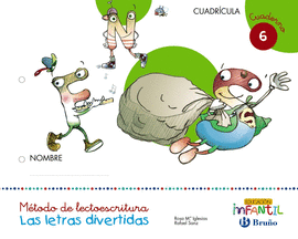 LAS LETRAS DIVERTIDAS CUADR�CULA CUADERNO 6
