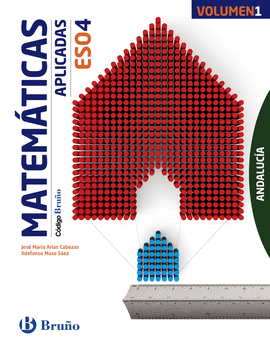 CDIGO BRUO MATEMTICAS APLICADAS 4 ESO ANDALUCA - 3 VOLMENES