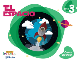 QUIERO APRENDER 3: EL ESPACIO (5 AOS) 2016