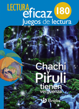 CHACHI Y PIRULI TIENEN VERGENZA JUEGO DE LECTURA