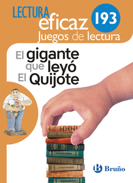 EL GIGANTE QUE LEY EL QUIJOTE JUEGO DE LECTURA