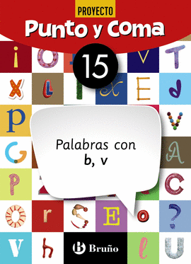 PUNTO Y COMA LENGUA 15 PALABRAS CON B , V