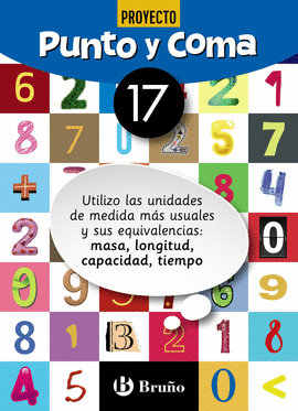 PUNTO Y COMA MATEMTICAS 17 UTILIZO LAS UNIDADES DE MEDIDA MS USUALES Y SUS EQU