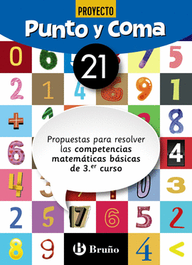 PUNTO Y COMA MATEMTICAS 21 PROPUESTAS PARA RESOLVER LAS COMPETENCIAS MATEMTICA