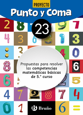 PUNTO Y COMA MATEMTICAS 23 PROPUESTAS PARA RESOLVER LAS COMPETENCIAS MATEMTICA