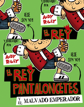 EL REY PANTALONCETES Y EL MALVADO EMPERADOR